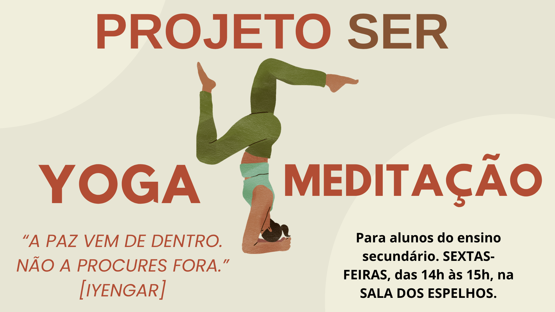 Projeto "SER" - YOGA e MEDITAÇÃO